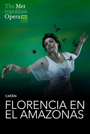 Met Opera 2023: Florencia en el Amazonas