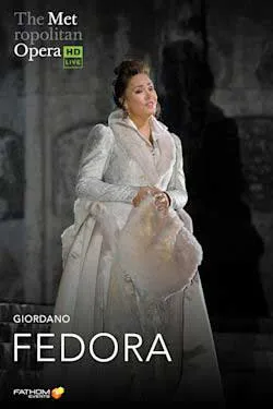 Met Opera 2023: Fedora (Encore)