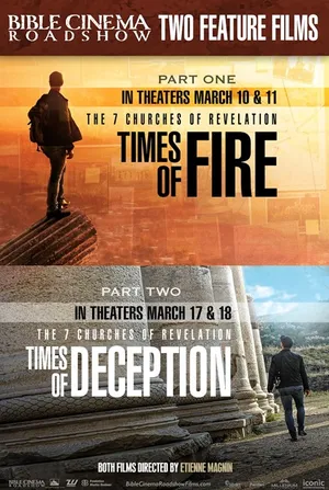 Bble Cinema Rdshow: 7 Churches Times of Deception