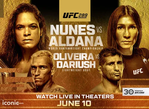 UFC 289: Nunes vs. Aldana 3